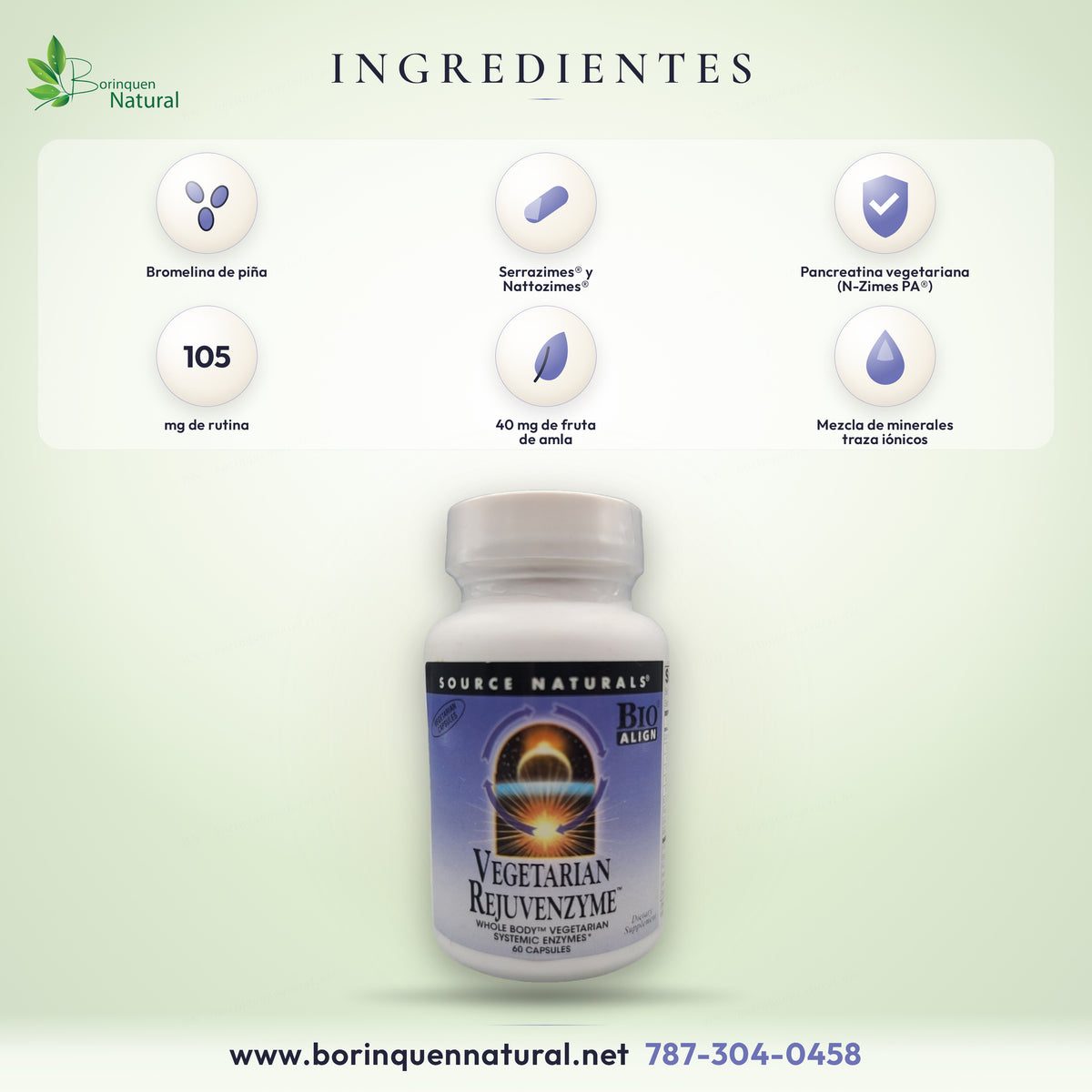 Rejuvenzyme ingredients: pineapple bromelain, Serrazimes and Nattozimes, vegetarian pancreatin, 105 mg rutin