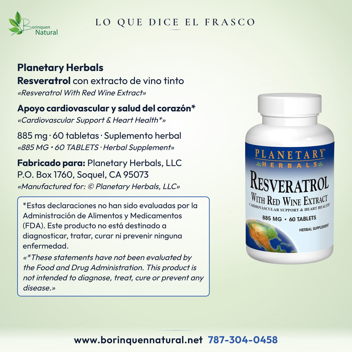 Lo que dice el frasco de Resveratrol Planetary Herbals: con extracto de vino tinto, 885 mg, 60 tabletas, suplemento herbal