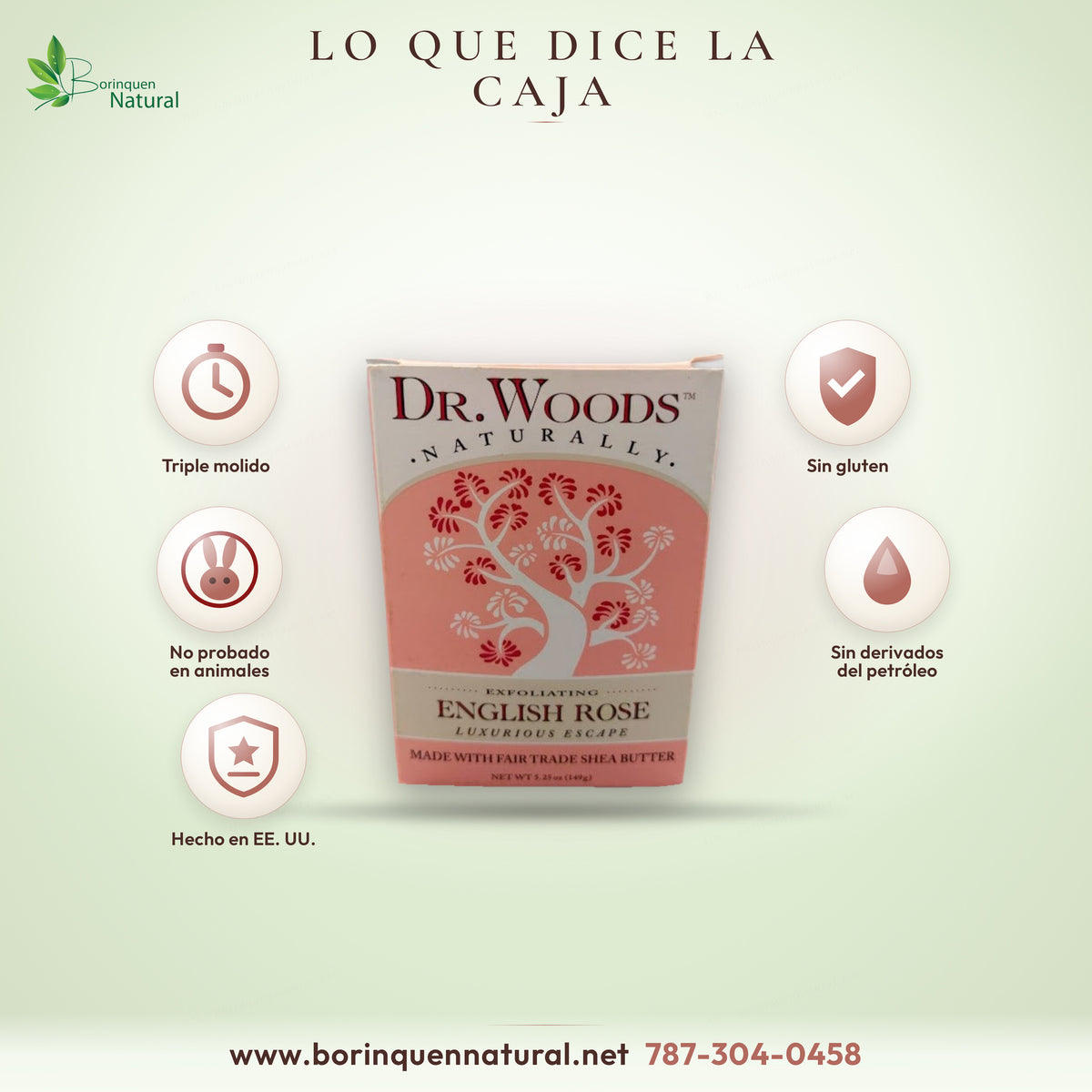 Lo que dice la caja del jabón Dr. Woods English Rose: triple molido, sin gluten, no probado en animales, hecho en EE. UU.