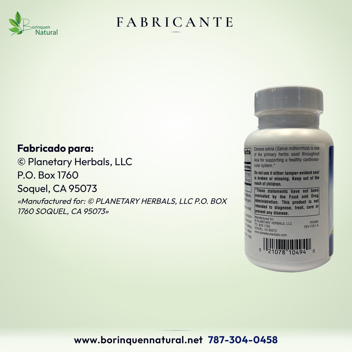 Fabricante de la Salvia: hecha para Planetary Herbals, LLC, P.O. Box 1760, Soquel, CA 95073