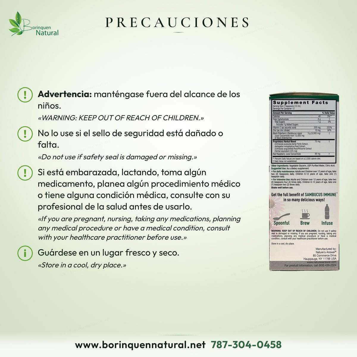 Precauciones del Sambucus Immune: fuera del alcance de los niños; no usar con sello dañado; embarazo o lactancia, consulte