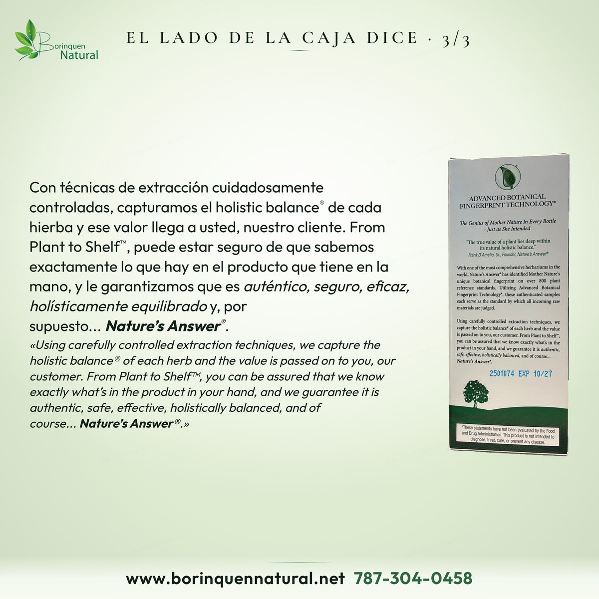 El lado de la caja dice: técnicas de extracción controladas; auténtico, seguro, eficaz y holísticamente equilibrado