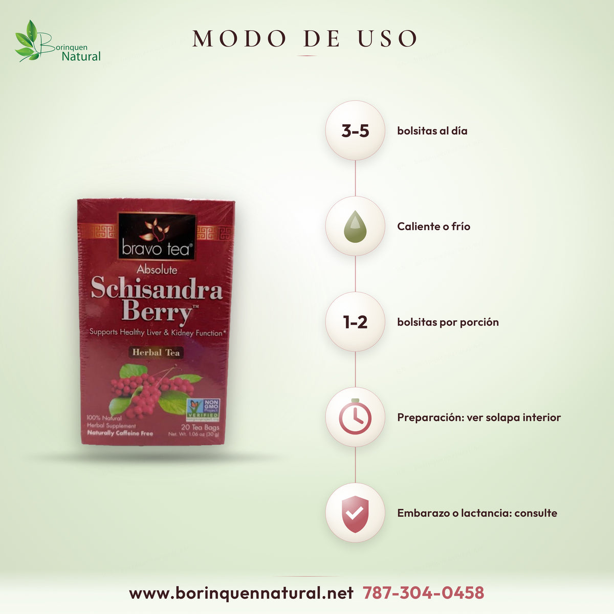 How to take Bravo Tea schisandra tea: hot or iced, 3 to 5 tea bags daily
