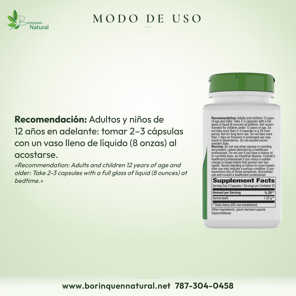 Desde los 12 años: 2–3 cápsulas con un vaso lleno de líquido (8 onzas) al acostarse.
