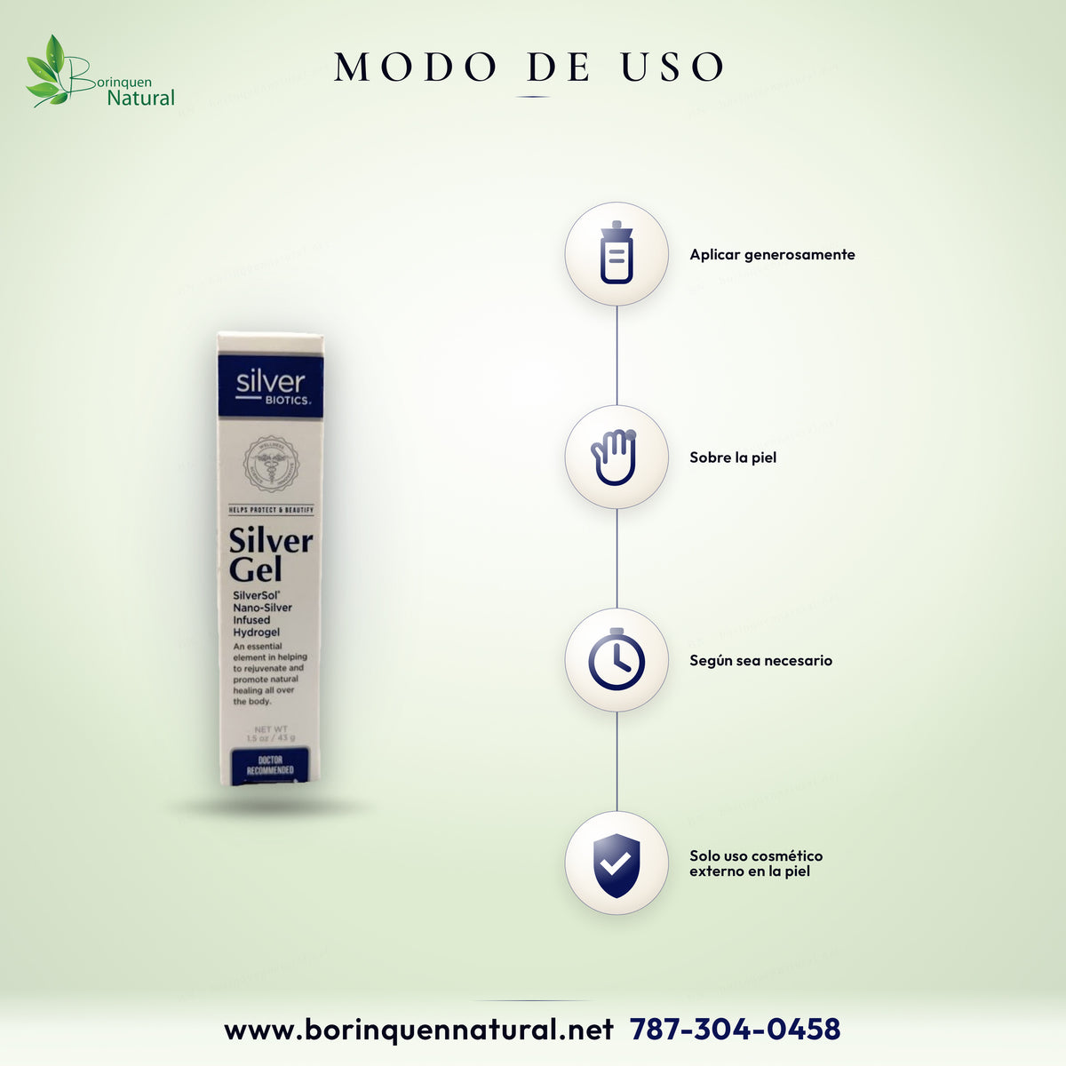 Modo de uso de Silver Gel Silver Biotics: aplicar generosamente en la piel según sea necesario