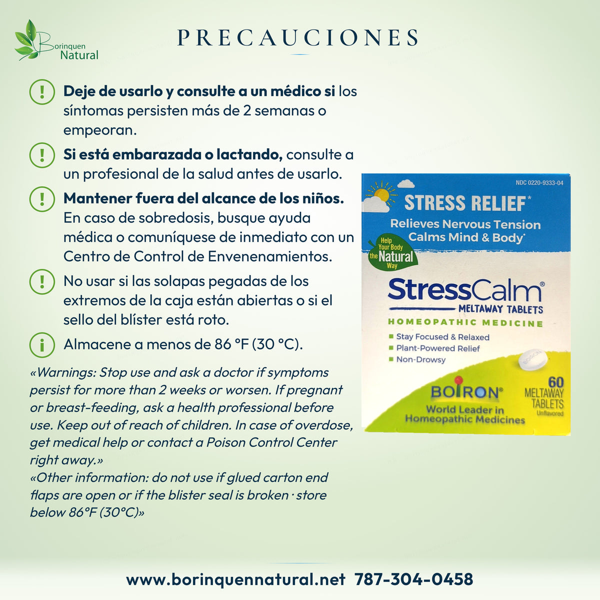 Precauciones de StressCalm: si dura más de 2 semanas, embarazo, niños, caja o blíster abiertos; almacenar a menos de 86 °F