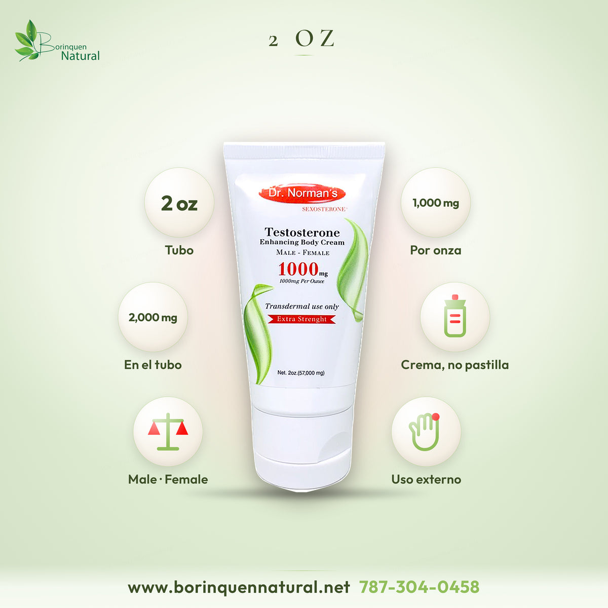 Contenido de la crema de testosterona: tubo de 2 oz con 1,000 mg de androstenediona por onza