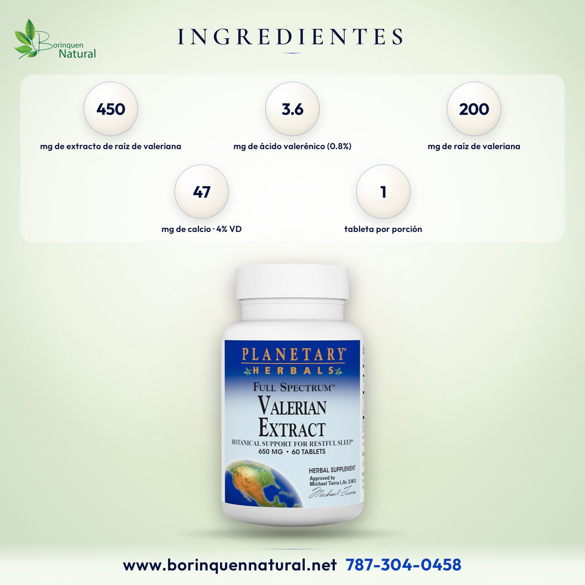Ingredientes del Valerian Extract de Planetary Herbals: 450 mg de extracto de raíz de valeriana estandarizado al 0.8% con 3.6 mg de ácido valerénico y 200 mg de raíz entera