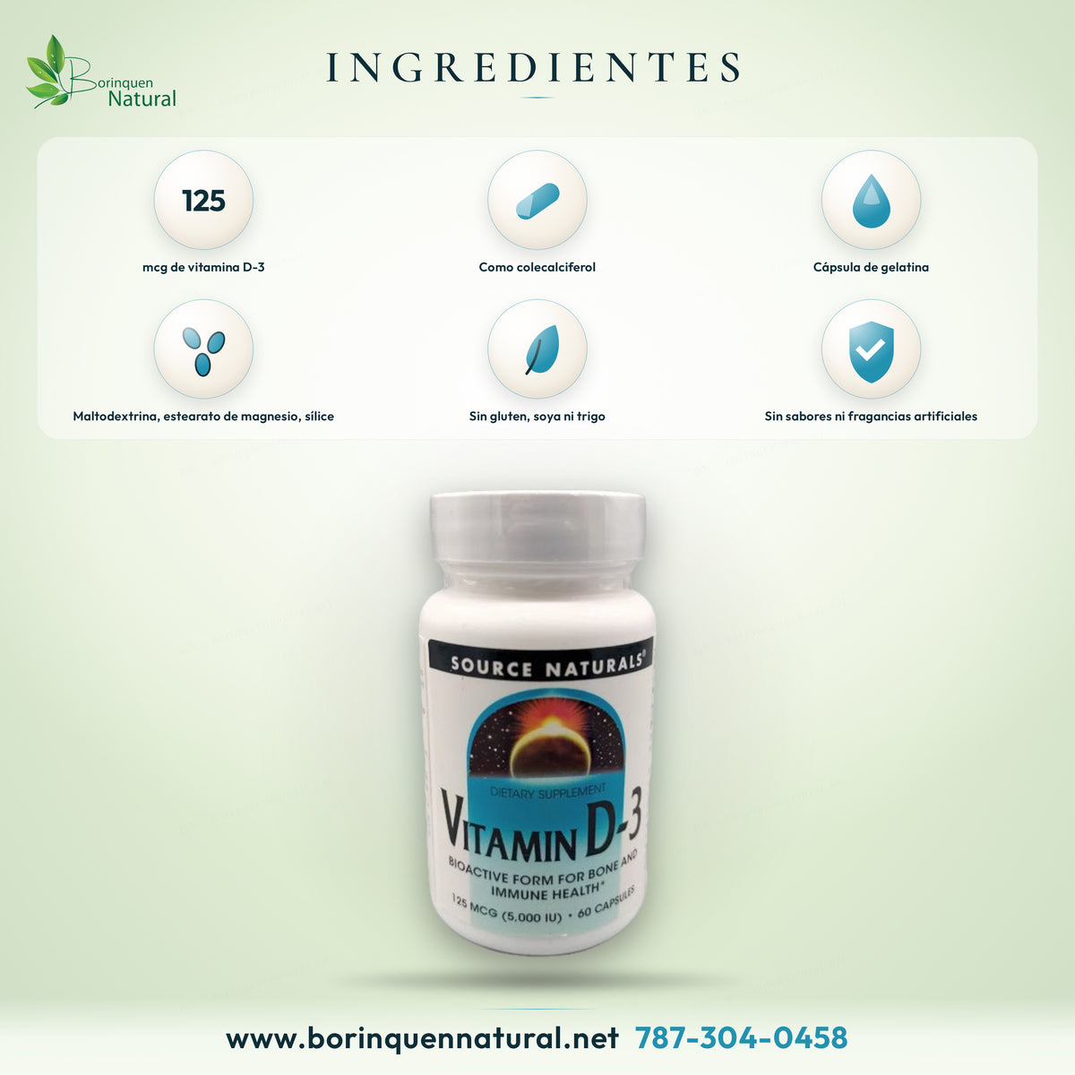 Source Naturals Vitamin D-3 ingredients: 125 mcg vitamin D-3 as cholecalciferol in a gelatin capsule