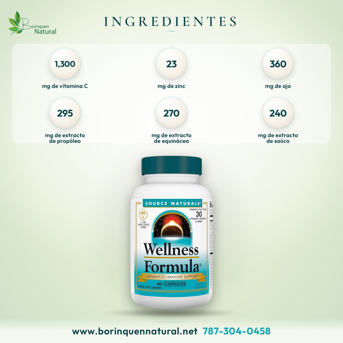 Ingredientes de Wellness Formula: vitaminas A, C y D-3, zinc, selenio, ajo, propóleo, equinácea, saúco y más hierbas