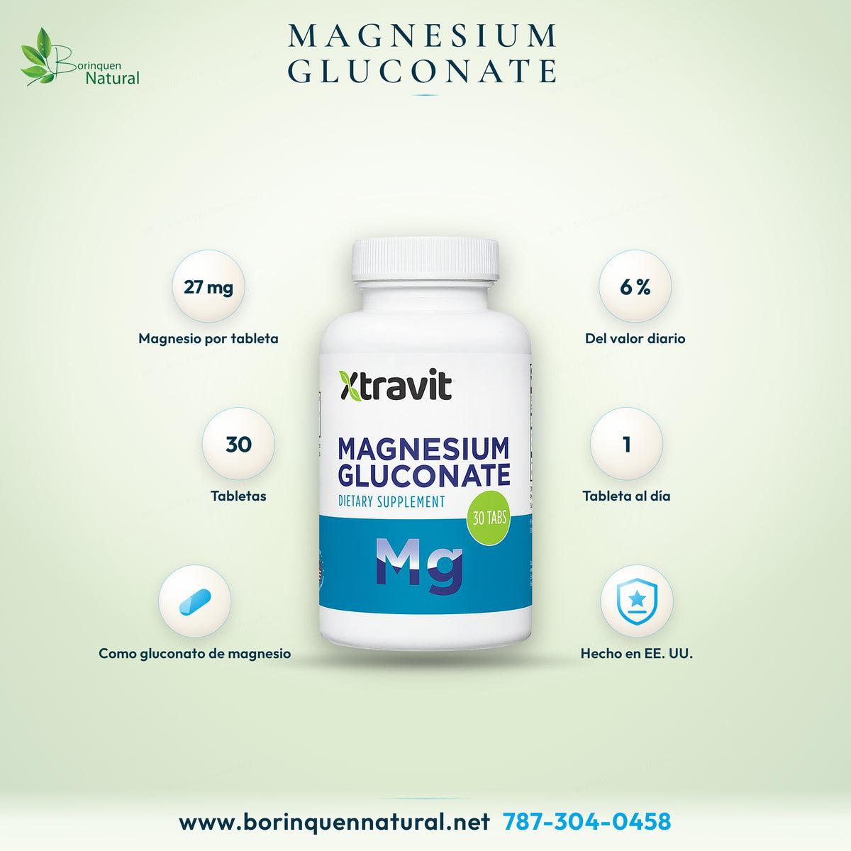 Lámina del Gluconato de Magnesio Xtravit: 27 mg de magnesio por tableta, frasco de 30 tabletas