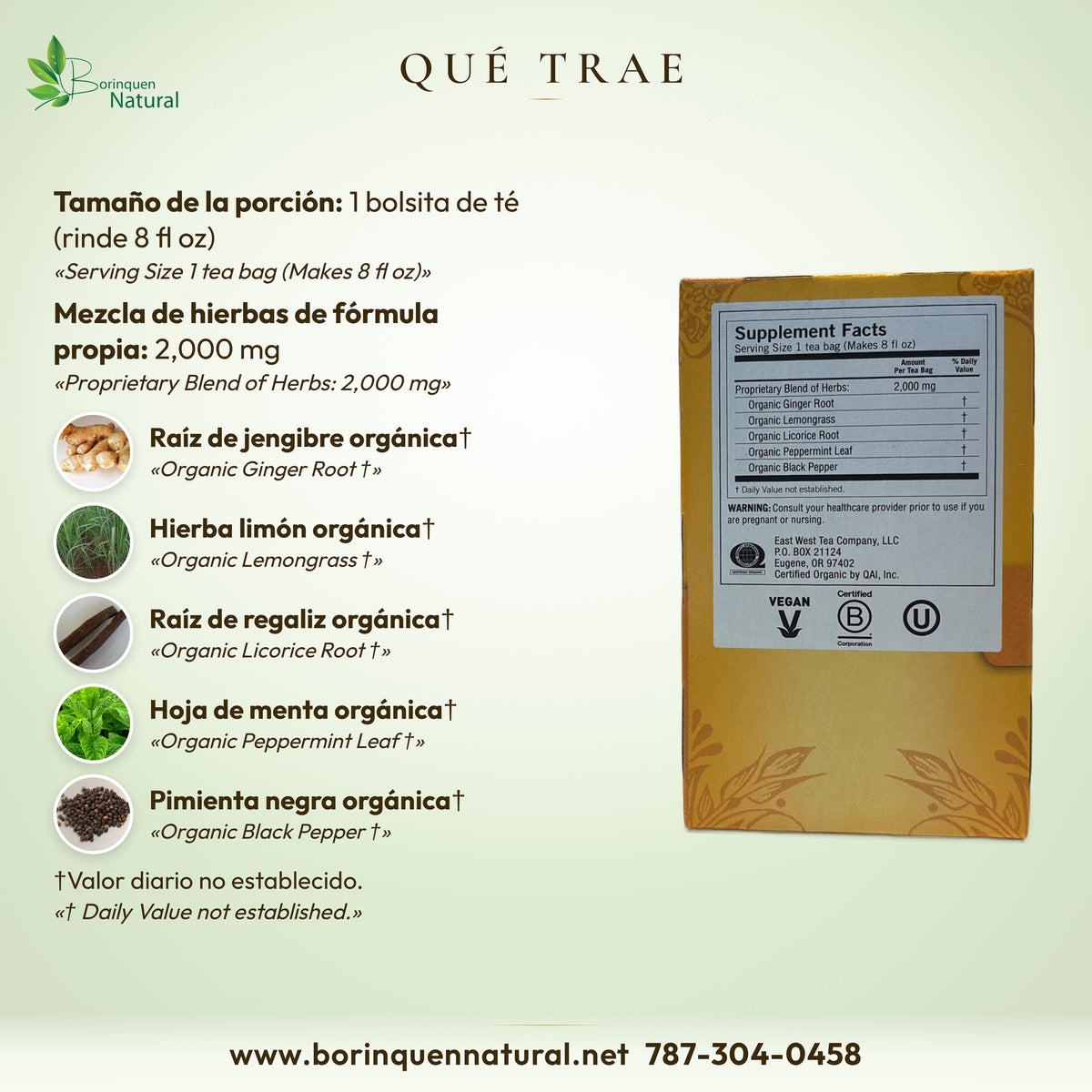 Qué trae el té Yogi Ginger por bolsita: mezcla de 2,000 mg de jengibre, hierba limón, regaliz, menta y pimienta negra